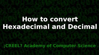 How To Convert Hexadecimal to Decimal [upl. by Richardo]