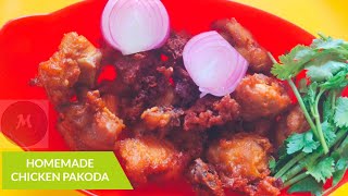 Chicken Pakoda  Chicken pakora recipe  Homemade chicken pakoda [upl. by Nerwal]