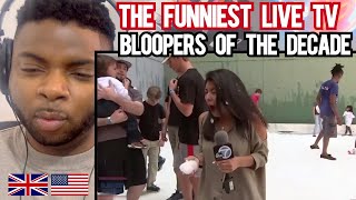 Brit Reacts To THE FUNNIEST LIVE TV BLOOPERS OF THE DECADE [upl. by Radie147]