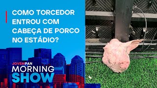 Corintiano é INVESTIGADO por ATIRAR CABEÇA de PORCO em campo durante Dérbi Paulista [upl. by Kameko]