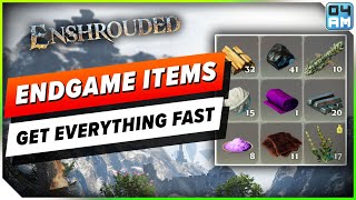 Enshrouded ULTIMATE Endgame Item Farming Guide  All Locations amp Best Farm Spots [upl. by Eelhsa177]