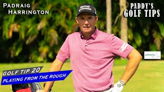 PLAYING FROM THE ROUGH  Paddys Golf Tip 20  Padraig Harrington [upl. by Evans]