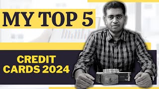 My Top 5 Credit Cards  Out of 58 Active Credit Cards 🔥🔥🔥 [upl. by Martz]