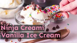 Ninja Creami Vanilla Ice Cream  GlutenFree [upl. by Nairadas]