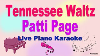 Tennessee Waltz  Patti Page  Piano Karaoke   Lyrics [upl. by Issac]