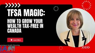 TFSA Magic How to Grow Your Wealth TaxFree in Canada [upl. by Ettedualc]