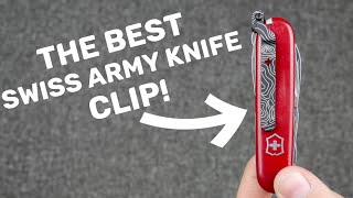 The BEST Swiss Army Knife Pocket Clip Finally [upl. by Sined]