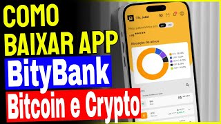 Como Baixar e Instalar Aplicativo BityBank no Iphone [upl. by Jariah686]