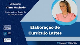 Elaboração de Currículo Lattes [upl. by Eednil]