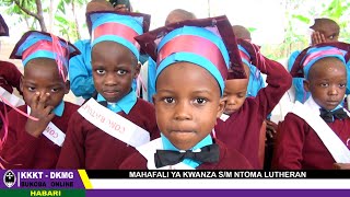 Mahafali ya kwanza Shule ya Msingi Ntoma Lutheran ilivyofana [upl. by Marrissa]