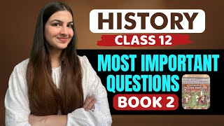 Class 12 HISTORY Most important Question Answers Book2🔥  Boards 2024  Must Watch ✅ cbse class12 [upl. by Zoila]