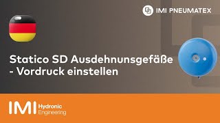 Vordruck einstellen bei Statico SD Ausdehnungsgefäßen  IMI Pneumatex [upl. by Julietta]