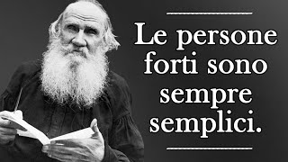 Cè qualcosa a cui pensare Citazioni aforismi e saggi pensieri  Lev Tolstoj [upl. by Vivle]