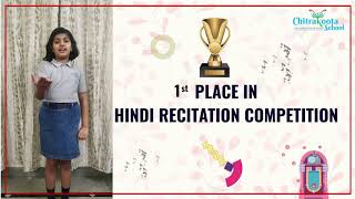 1st Prize winner in Hindi Poem Recitation Competition Chitrakoota School Bangalore [upl. by Queri]