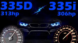 BMW F30 335D 313hp VS 335i 306hp Acceleration test 0200 [upl. by Anilat56]