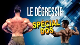 LE DÉGRESSIF POUR PRENDRE PLUS DE MUSCLE  SPECIAL EXERCICES DOS [upl. by Streeto]