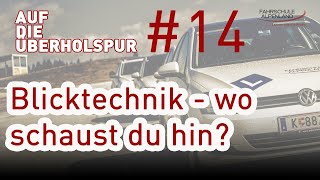 Die richtige BLICKTECHNIK beim Autofahren [upl. by Telocin442]