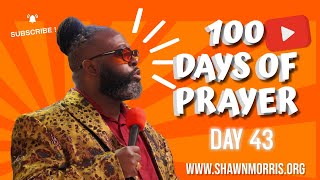 Day 43 of 100 days prayer [upl. by Reprah77]