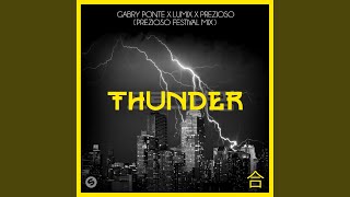 Thunder Prezioso Festival Mix [upl. by Zamir]