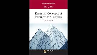 Essential Concepts of Business for Lawyers Aspen Coursebook Series [upl. by Ellennaj]