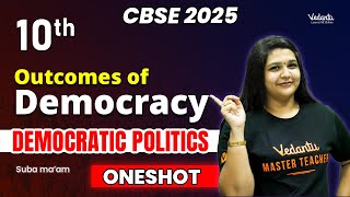 Outcomes of Democracy Oneshot  Class 10 Democratic Politics  CBSE 2025  Suba maam [upl. by Nirraj]