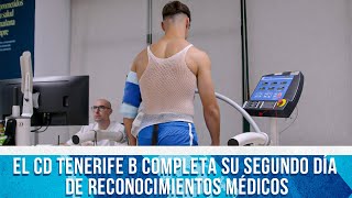 CD Tenerife B  Segundo día de reconocimientos médicos del CD Tenerife B  CD Tenerife [upl. by Wald414]