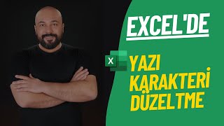 Excelde Bozuk Yazı Karakterlerini Düzeltme [upl. by Ardnac630]