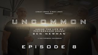 UNCOMMON Episode 8  Champions Mindset  Pure Sweat Coaches Camp Las Vegas NV [upl. by Eltsyrk]