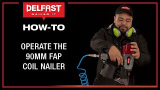 How To Operate the 90mm FAP Coil Nailer [upl. by Aisirtap7]