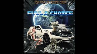 ONE VYBZ FT STREET MEDZ FULLA CHOICE [upl. by Assirrak584]