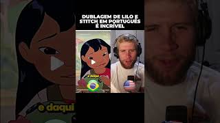 AMERICANO REAGINDO A DUBLAGEM BRASILEIRA DE LILO E STITCH [upl. by Irrej]