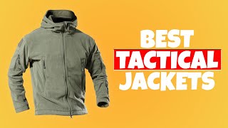 Best Tactical Jackets 2022  You Can Choose The Best Jackets 👌 [upl. by Lydnek]