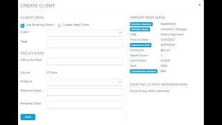 Create Clients and Policies From Commission Statement Imports [upl. by Leirea632]