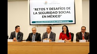 Foro Retos y desafíos de la seguridad social en México [upl. by Cornall]