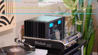 McIntosh MA352 Integrated Hybrid Drive Amplifier with MA252 Integrated Hybrid Drive Amp Comparisons [upl. by Lathrope]