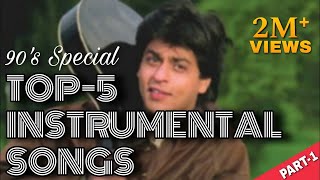 Top 5 Instrumental Song  90s SRK Instrumental Song  Dil To Pagal Hai Instrumental  SM Entertain [upl. by Rennoc]