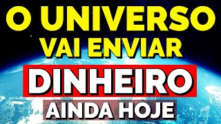 O UNIVERSO VAI ENVIAR DINHEIRO  Meditação da Manhã da Prosperidade e Riqueza com a Lei da Atração [upl. by Ninazan]