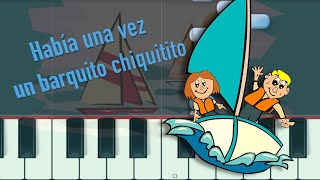 Tutorial de piano HABÍA UNA VEZ UN BARQUITO CHIQUITITO pianoinfantil tutorialpiano pianocover [upl. by Cassiani]