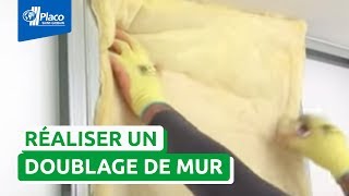 Comment réaliser un doublage de mur avec Placo® [upl. by Nevek]