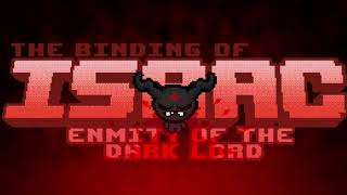 The Binding of Isaac  Enmity of the Dark Lord Recreated [upl. by Leinahtam]