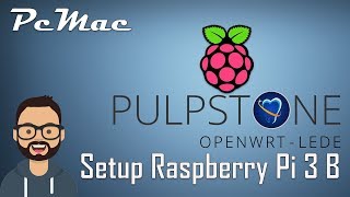 Pulpstone OpenWrt Raspberry Pi 3 [upl. by Noet197]