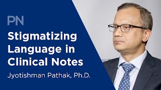 Stigmatizing Language in Clinical Notes Appears More Often for Patients with Opioid use Disorder [upl. by Oswal]