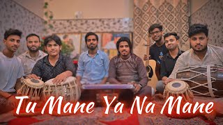 Tu Mane Ya Na Mane Dildara Cover By Aakaar Band  Wadali Brothers [upl. by Deirdra]