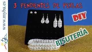 3 Pendientes de perlas fáciles DIY Modelos para diario fiesta bodas comuniones y eventos [upl. by Adikram]