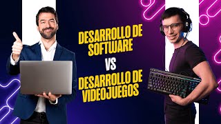 Desarrollo de Software Vs Desarrollo de Videojuegos [upl. by Eudoxia]