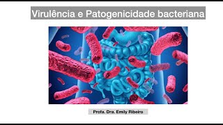 Mecanismos de patogenicidade bacteriana [upl. by Ogram]