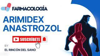 Anastrozol Arimidex  Farmacología Inhibidores Aromatasa [upl. by Conlee]