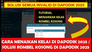 CARA MENAIKAN KELAS DI DAPODIK 2025  SOLUSI ROMBEL KOSONG DI DAPODIK 2025 [upl. by Einnahpets]