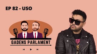 Gadens Parlament EP82  USO [upl. by Scevour]