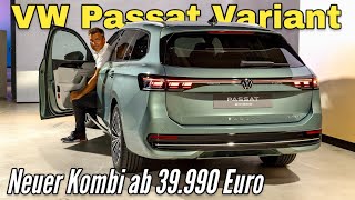 VW Passat Variant 2024 Ich zeige Dir den neuen Kombi Review  Check  Sitzprobe  Preis [upl. by Oelak]